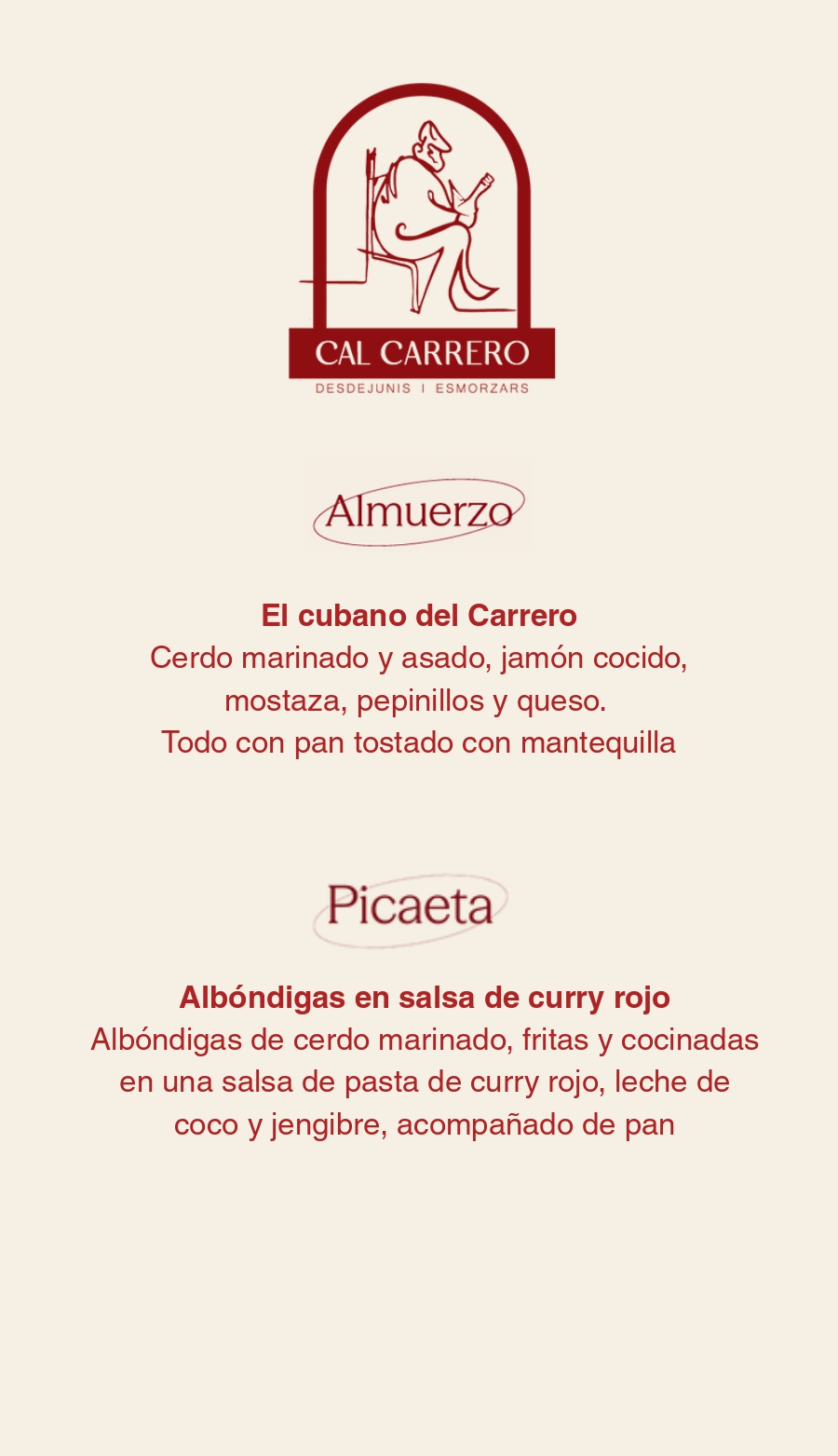 Cal Carrero - Almuerzo y tapa del día.